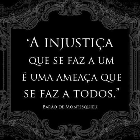Basta de Injustiça!